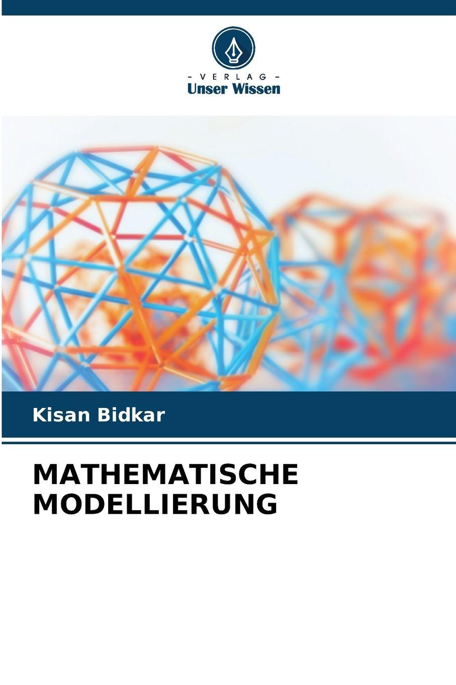 Kniha MATHEMATISCHE MODELLIERUNG Kisan Bidkar