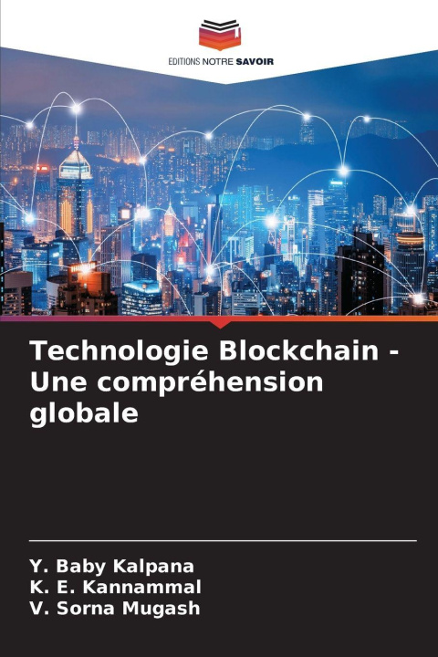 Buch Technologie Blockchain - Une compréhension globale Y. Baby Kalpana