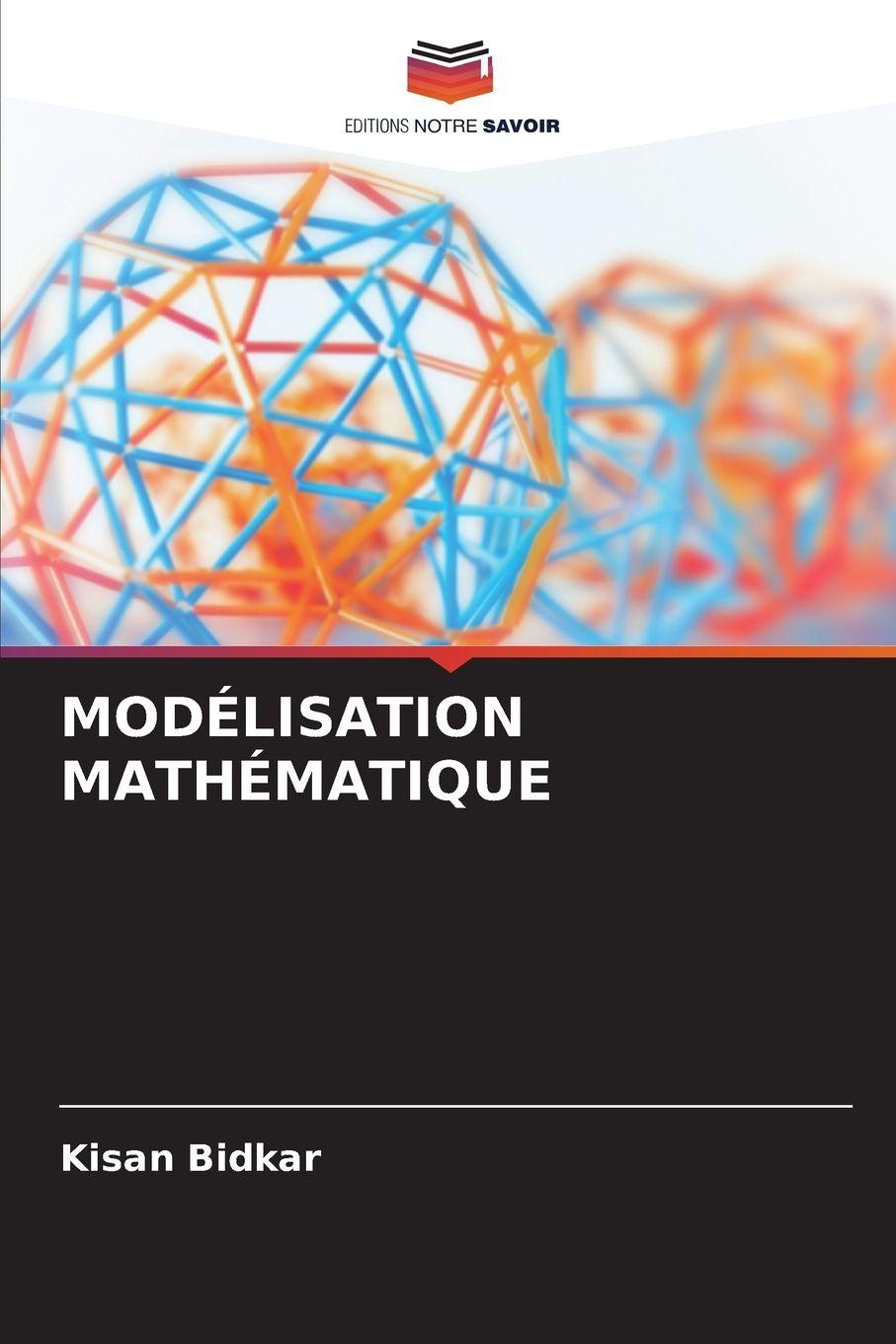 Kniha MODÉLISATION MATHÉMATIQUE Kisan Bidkar