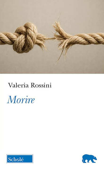 Kniha Morire Valeria Rossini