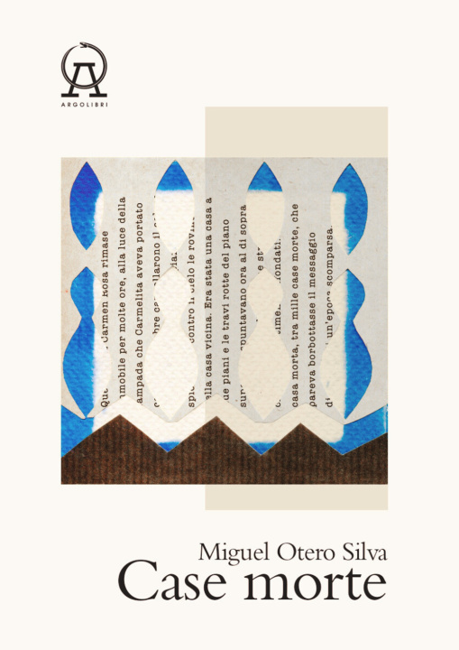 Kniha Case morte Miguel Otero Silva