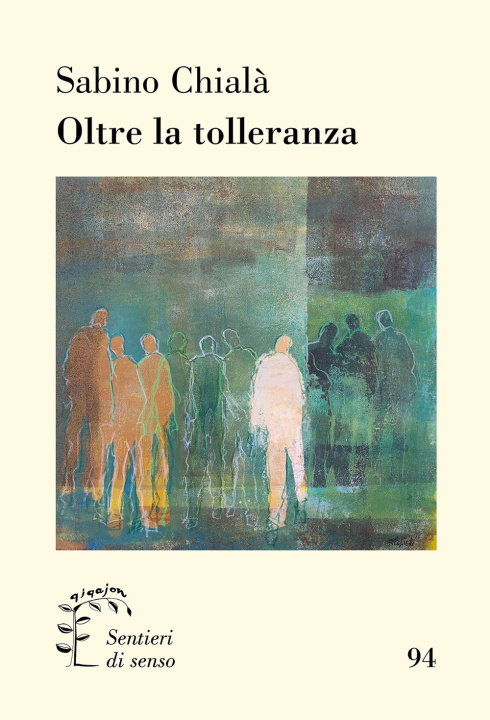 Книга Oltre la tolleranza Sabino Chialà