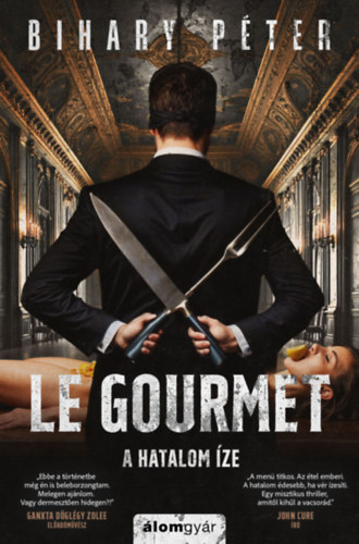 Buch Le Gourmet Bihary Péter