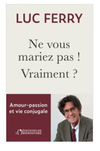 Книга Se marier ou pas ? Ferry