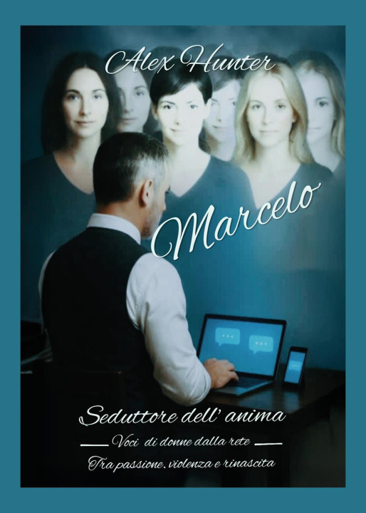 Kniha Marcelo. Seduttore dell'anima Alex Hunter