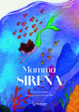 Kniha Mamma Sirena Enrico Michelini