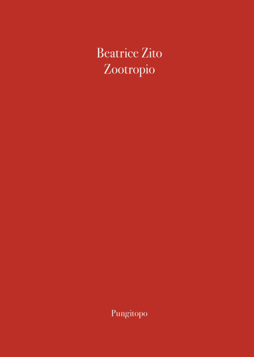 Kniha Zootropio Beatrice Zito