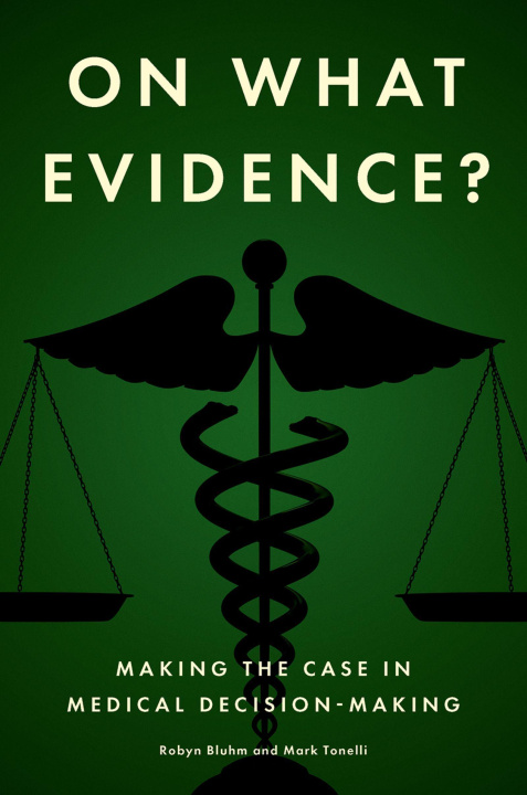 E-book On What Evidence? Robyn Bluhm