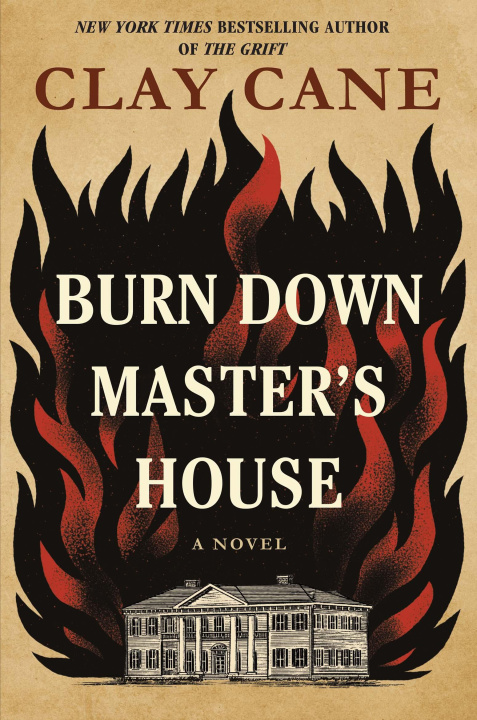 E-book Burn Down Master's House Clay Cane