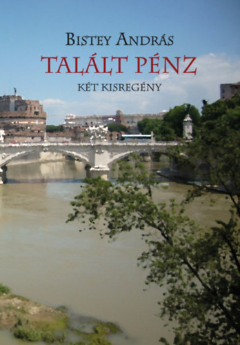 Kniha Talált pénz Bistey András