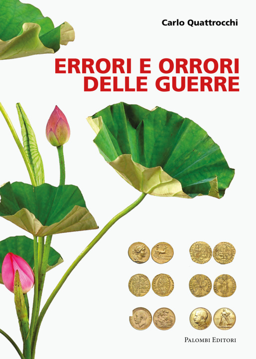Kniha Errori e orrori delle guerre Carlo Quattrocchi