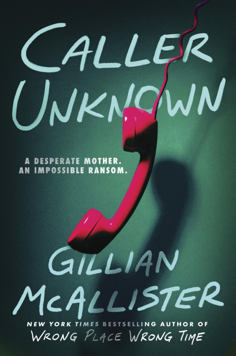 Carte Caller Unknown Gillian McAllister