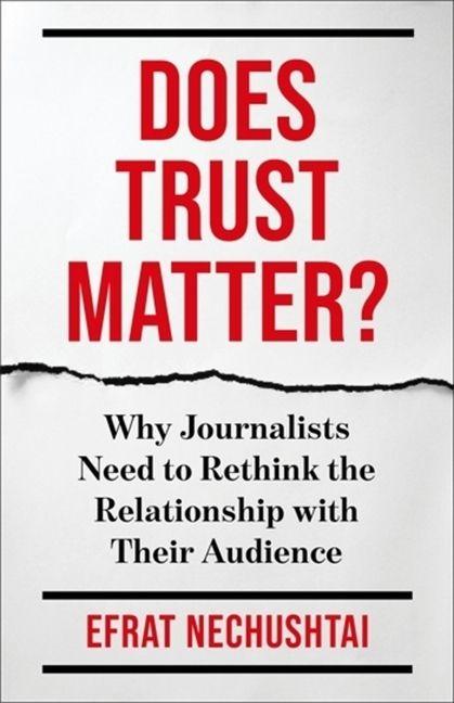 Kniha Does Trust Matter? Efrat Nechushtai