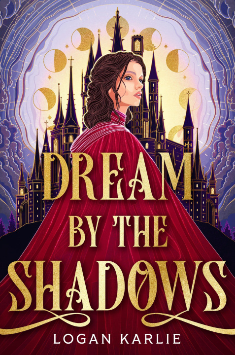 Libro Dream by the Shadows KARLIE LOGAN