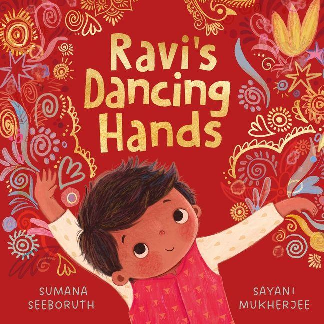Kniha Ravi's Dancing Hands Sayani Mukherjee