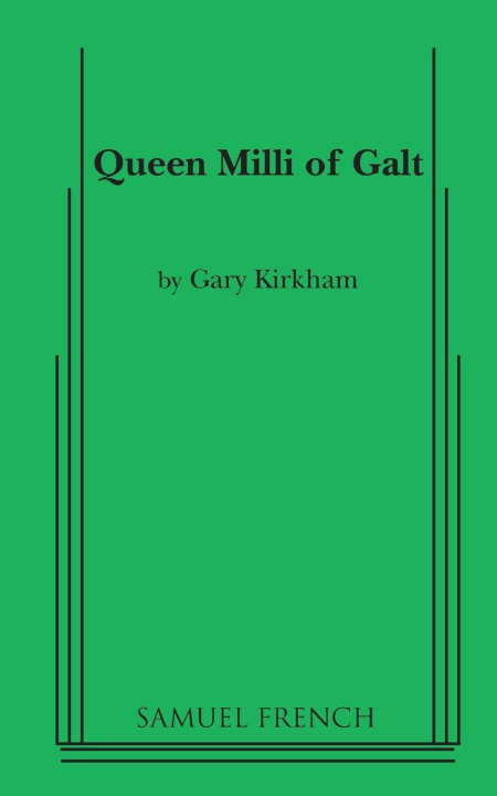 Knjiga Queen Milli of Galt Gary Kirkham