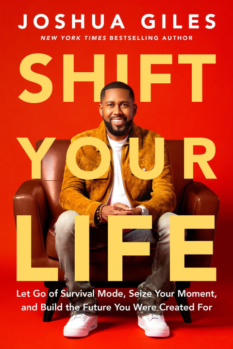 Kniha Shift Your Life Joshua Giles