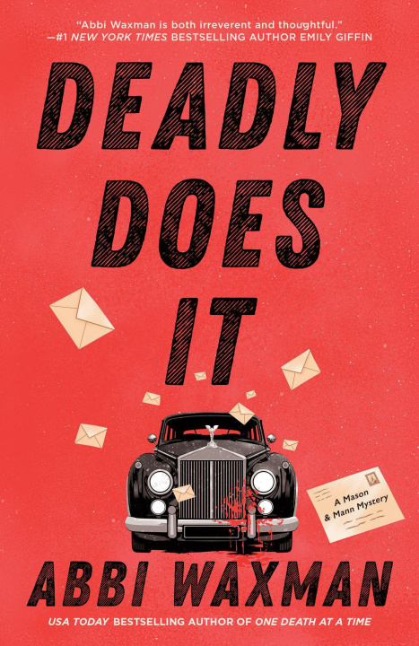 Knjiga Deadly Does It WAXMAN ABBI