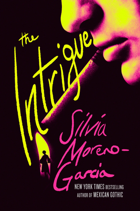 Book The Intrigue MORENO GARCIA SILVIA