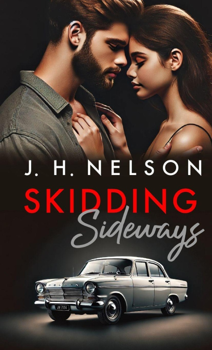 Knjiga Skidding Sideways J.H. Nelson