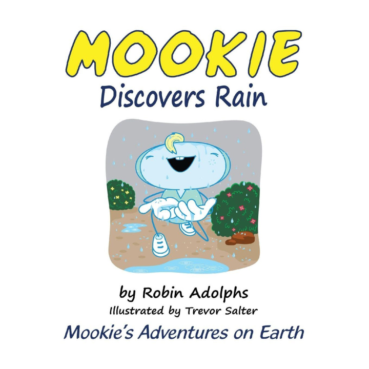 Buch Mookie Discovers Rain Trevor Salter