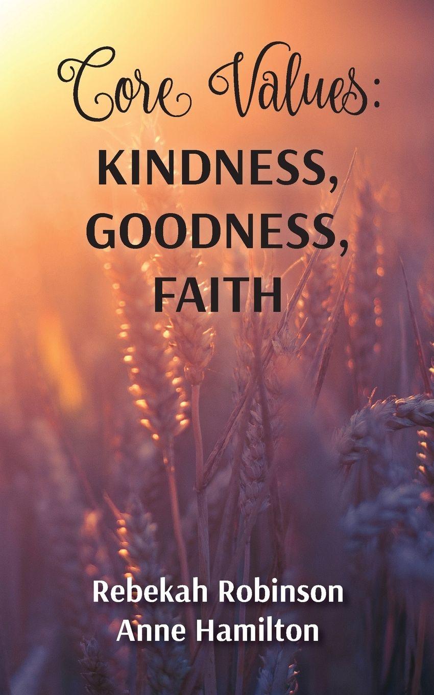 Knjiga Core Values Rebekah Robinson