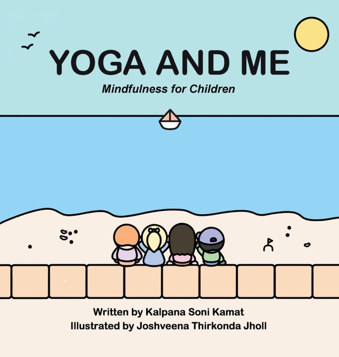 Книга Yoga and Me Joshveena Thirukonda Jholl