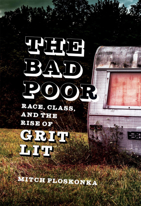 Boek The Bad Poor Scott Romine