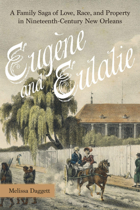 Kniha Eugène and Eulalie Melissa Daggett