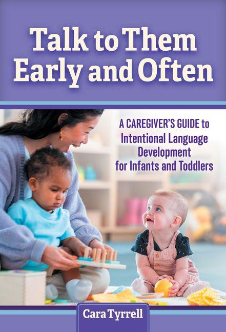 Buch Talk to Them Early and Often Cara Tyrrell