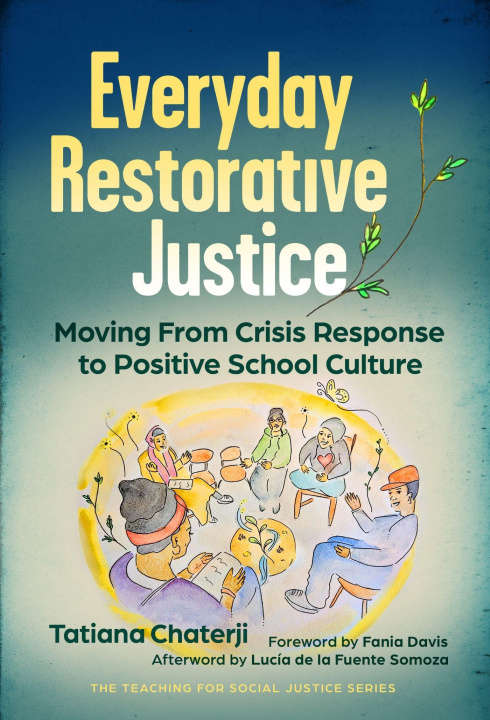 Knjiga Everyday Restorative Justice Wayne Au