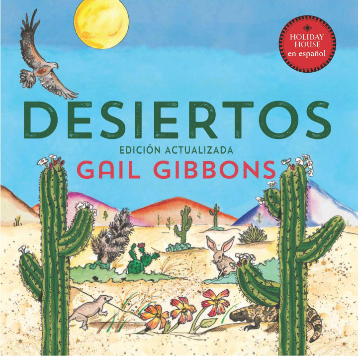Knjiga Desiertos Gail Gibbons