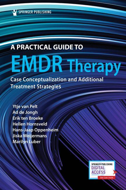 Knjiga A Practical Guide to EMDR Therapy Ytje van Pelt