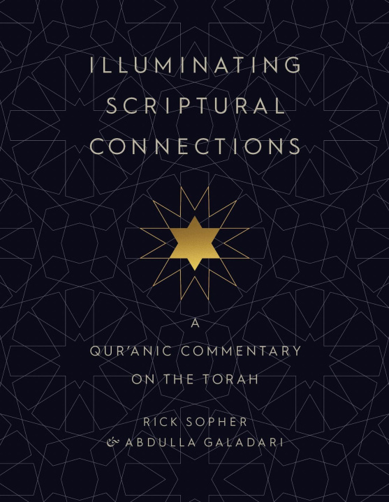 Kniha Illuminating Scriptural Connections Abdullah Galadari