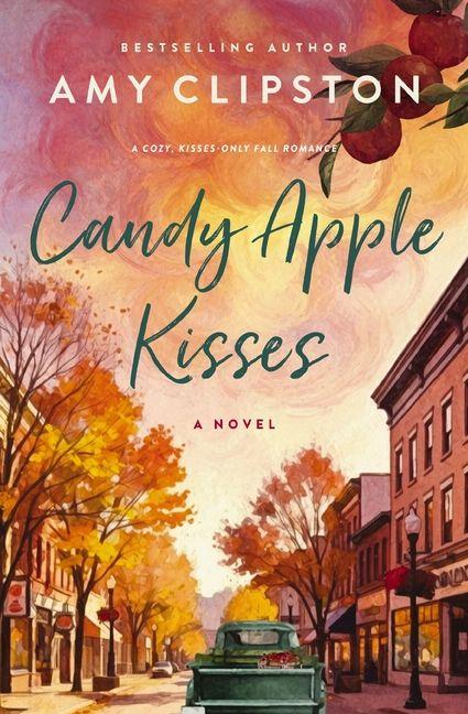 Книга Candy Apple Kisses CLIPSTON AMY
