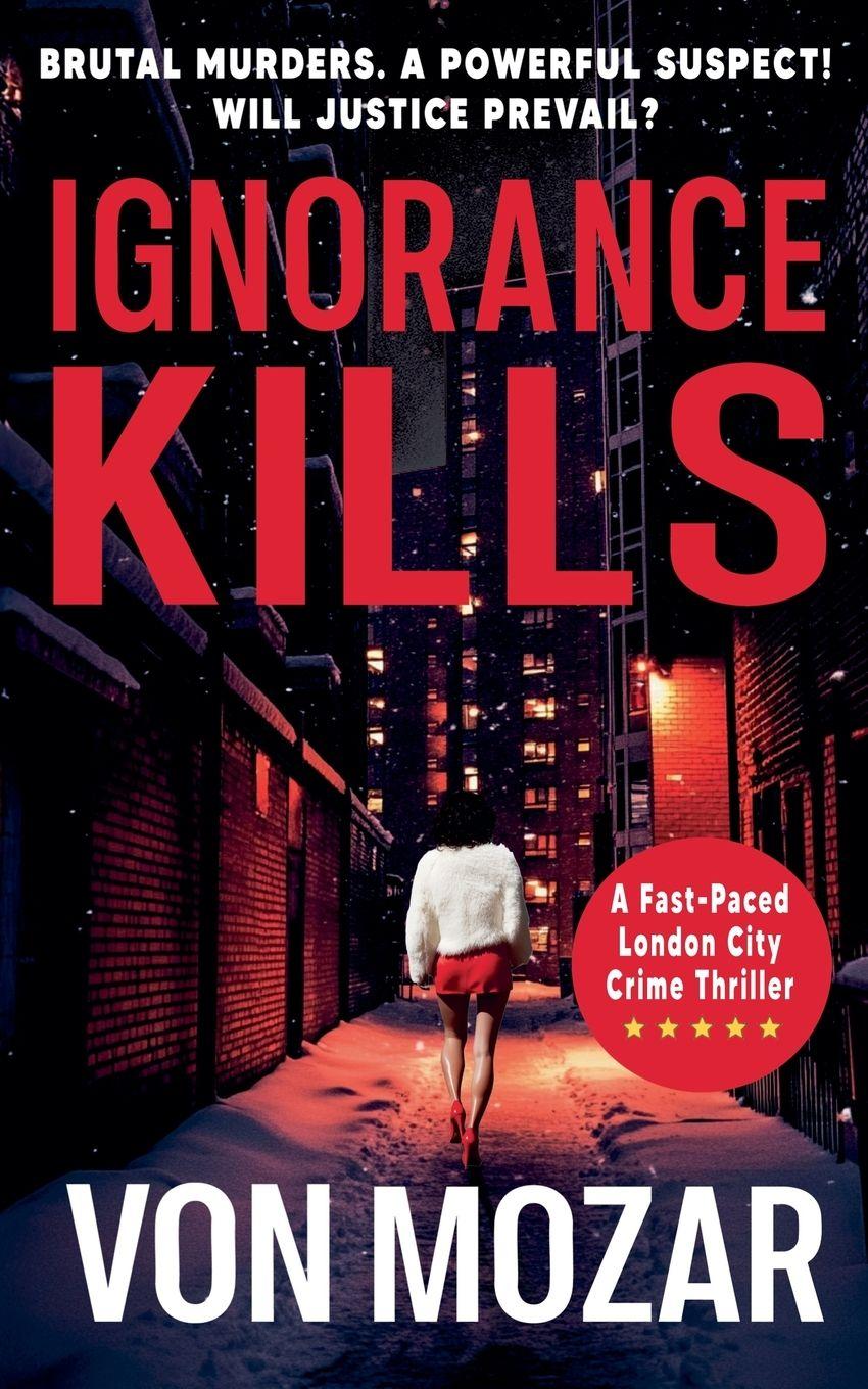 Kniha Ignorance Kills Von Mozar