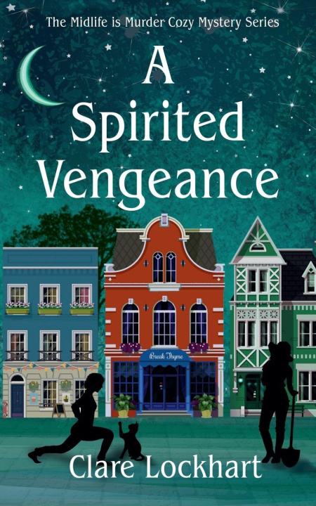 Knjiga A Spirited Vengeance Clare Lockhart