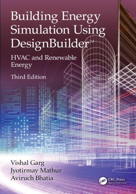 Kniha Building Energy Simulation Using DesignBuilder(TM) Jyotirmay Mathur