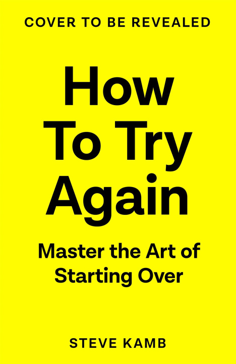 Kniha How To Try Again Steve Kamb