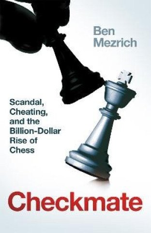 Kniha Checkmate Ben Mezrich