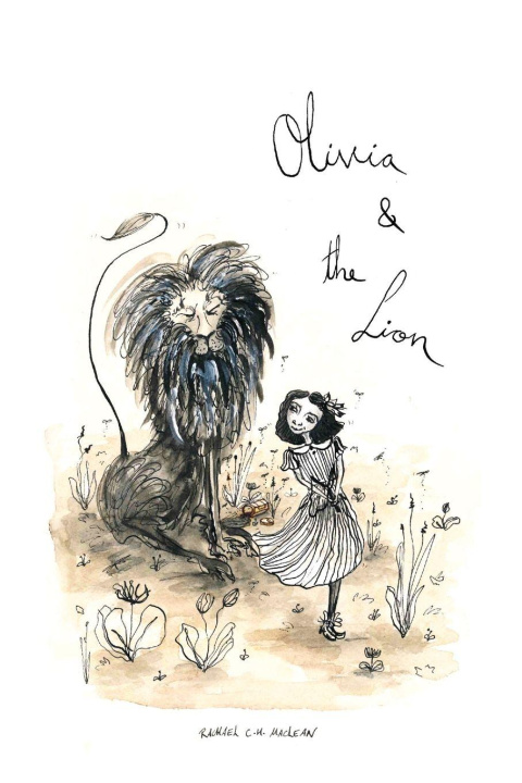 Knjiga Olivia & The Lion Rachael Maclean