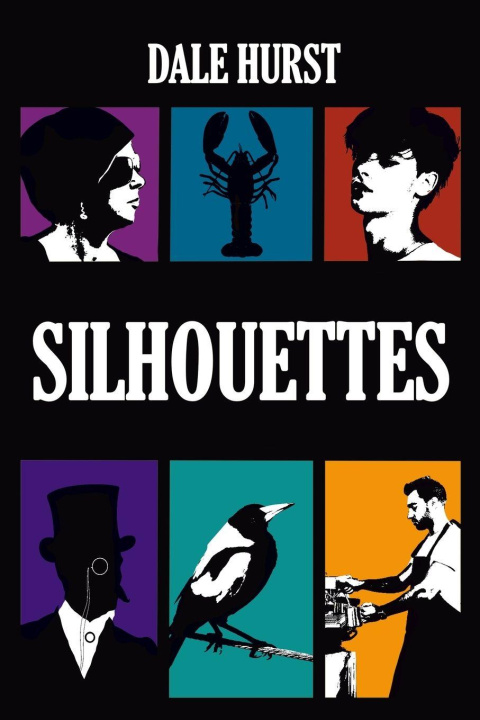 Kniha Silhouettes Dale Hurst