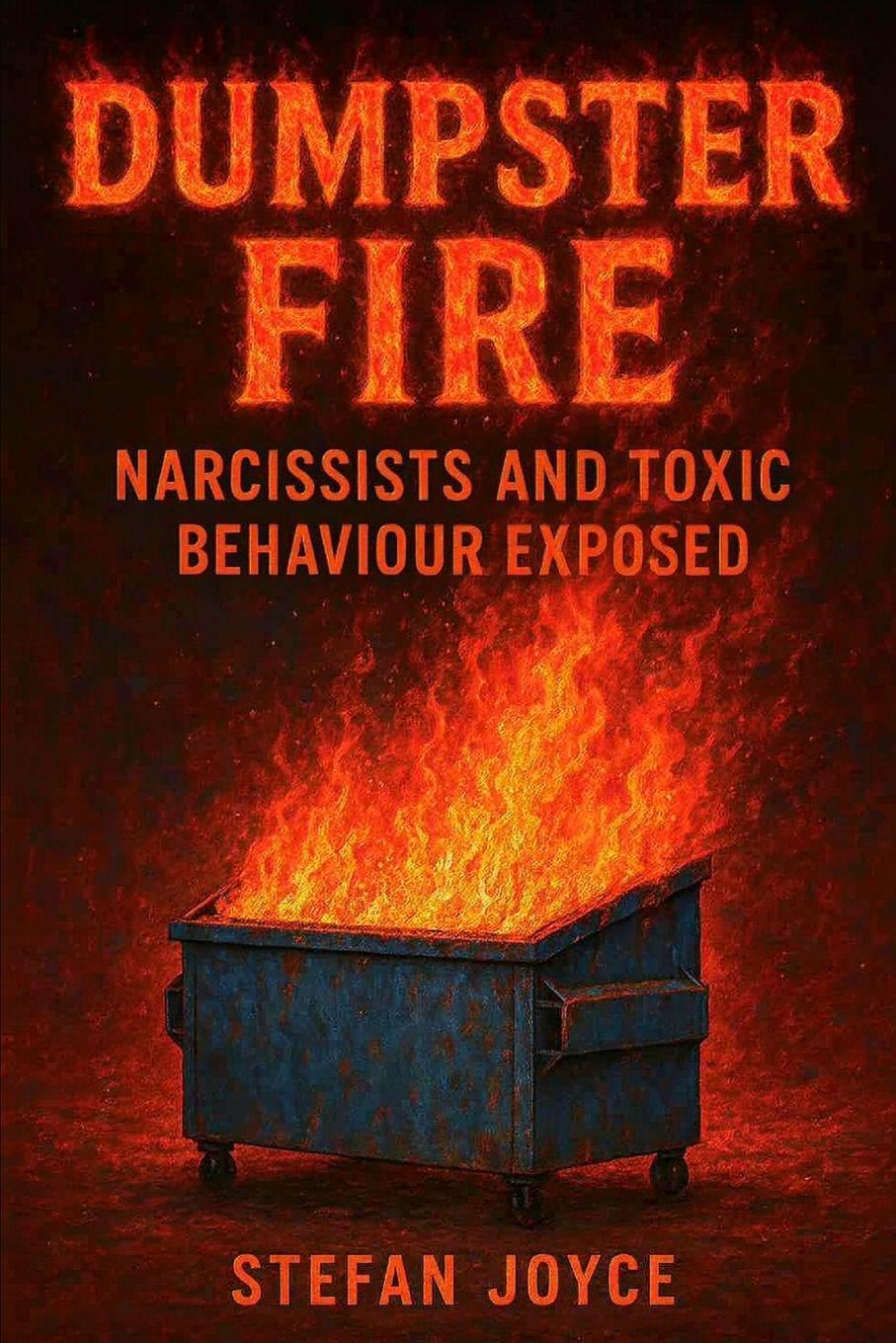 Kniha Dumpster Fire Stefan Joyce