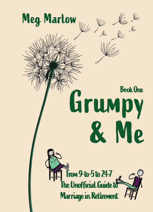 Knjiga Grumpy & Me Meg Marlow