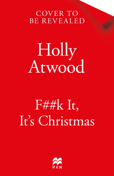 Knjiga F##k It, It's Christmas Holly Atwood