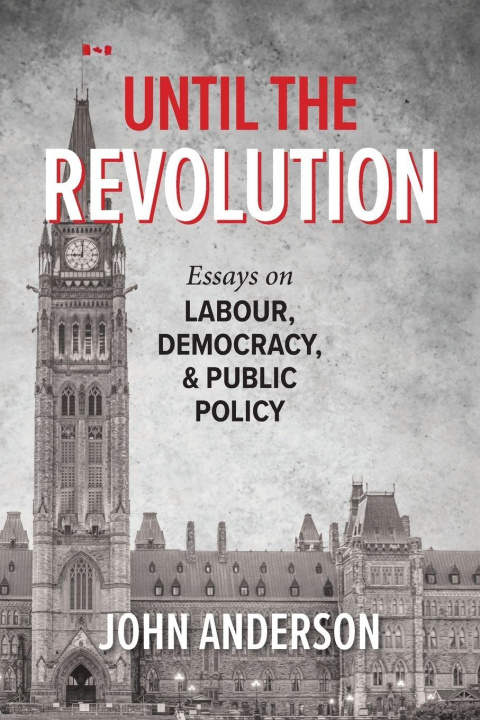 Knjiga Until the Revolution John Anderson