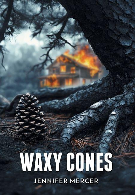 Kniha Waxy Cones Jennifer Mercer