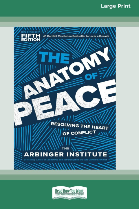 Boek The Anatomy of Peace, Fifth Edition The Arbinger Institute