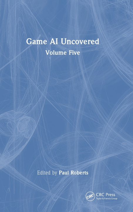 Buch Game AI Uncovered Nicholas Dent