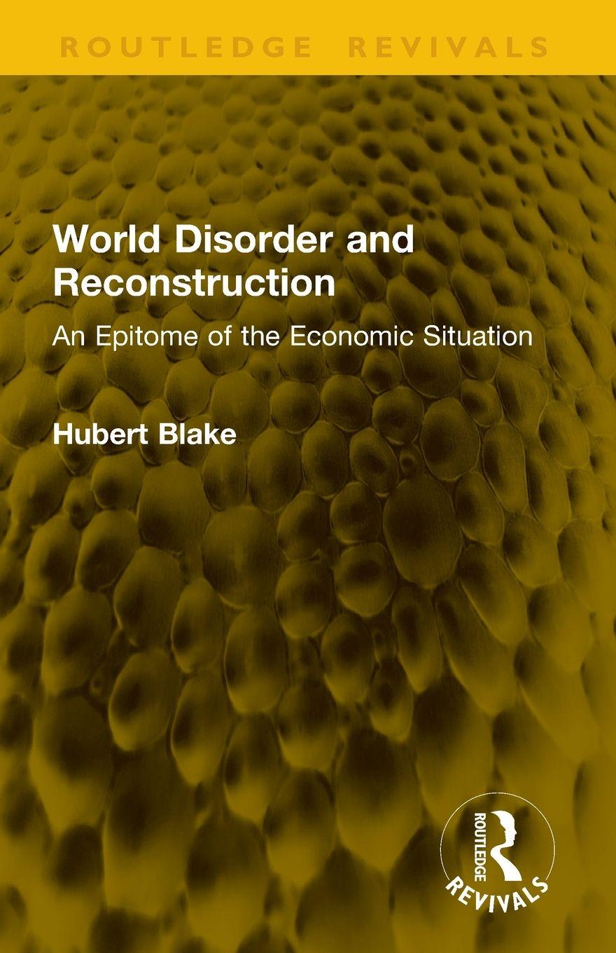 Buch World Disorder and Reconstruction Hubert Blake